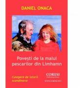 Povesti de la malul pescarilor din Limhamn - Daniel Onaca (ISBN: 9786069961254)