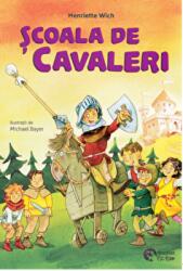 Scoala de Cavaleri - Henriette Wich, Michael Bayer (ISBN: 9786065908024)