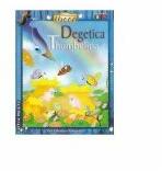 Degetica - Vijayanti Savant Tonpe (ISBN: 9789731451367)