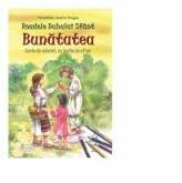 Roadele Duhului Sfant. Volumul 6 Bunatatea. Carte de colorat, cu multe de aflat - Alexandru Stanese, Amalia Dragne (ISBN: 9786068933306)