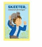 Skeeter, ratonul strengar - VeraLee Wiggins (ISBN: 9786069117897)