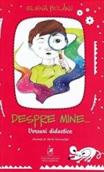 Despre mine… versuri didactice - Elena Bolanu (ISBN: 9786069088784)