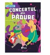 Concertul din padure - Adina Lates (ISBN: 9786069490525)