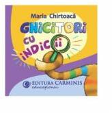 Ghicitori cu indicii - Maria Chirtoaca (ISBN: 9789731233857)