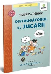 Benny și Penny: Distrugătorul de jucării (ISBN: 9789731499765)