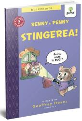 BEDE CITIT USOR. NIVELUL 2. Benny si Penny: Stingerea! volumul 4 - Geoffrey Hayes (ISBN: 9789731499772)
