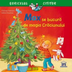 Max se bucură de magia Crăciunului (ISBN: 9786060480648)
