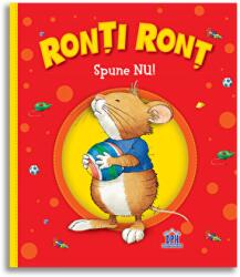 Ronti Ront spune nu - Anna Casalis (ISBN: 9786060480808)