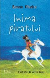Inima piratului - Benno Pludra (ISBN: 9786067043853)