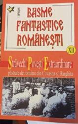 Basme fantastice romanesti XII - I. Oprisan (ISBN: 9789731200958)