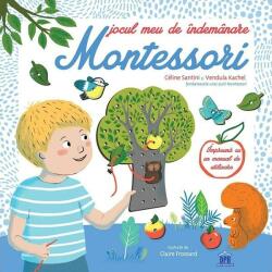 Jocul meu de îndemânare Montessori (ISBN: 9786066839822)