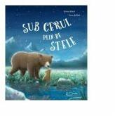 Sub cerul plin de stele - Owen Hart, Sean Julian (ISBN: 9786067045772)