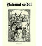Batranul soldat - Gabriel Poenaru (ISBN: 9786066662253)