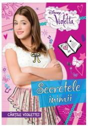 Violetta. Secretele inimii. Cartile Violettei - Disney (ISBN: 9786067410693)
