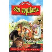 Din copilarie - Mark Twain (ISBN: 9789739618106)
