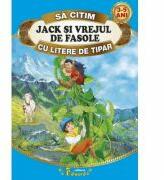Sa citim JACK SI VREJUL DE FASOLE cu litere de tipar - Joseph Jacobs (ISBN: 9786065716520)