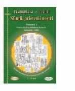 Sfintii, prietenii nostri. Volumul 1- Ioana Hasu, Luminita Pal (ISBN: 9789731981642)