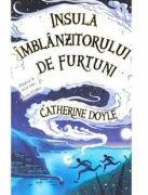 Insula imblanzitorului de furtuni - Catherine Doyle (ISBN: 9786065766891)