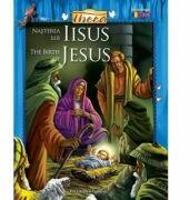 Nasterea lui Iisus. The birth of Jesus - Tanya Luther Agarwal (ISBN: 9789731452784)