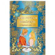 Mari povesti romanesti, pe intelesul celor mici - Adina Popescu (ISBN: 9786065280076)