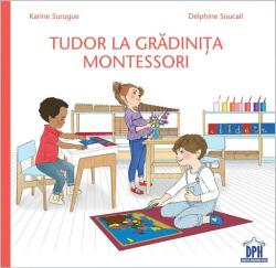 Tudor la Gradinița Montessori (ISBN: 9786066838290)