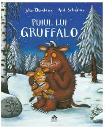 Puiul lui Gruffalo - Julia Donaldson (ISBN: 9786068544090)