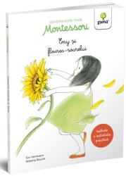 Emy și floarea-soarelui. Povestioarele mele Montessori (ISBN: 9789731497297)
