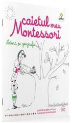 Caietul meu Montessori. Natură și geografie (ISBN: 9789731495606)