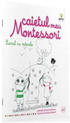 Caietul meu Montessori. Lucrul cu mâinile (ISBN: 9789731495590)