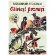 Chiriasi poznasi - Passionaria Stoicescu (ISBN: 9789738163058)