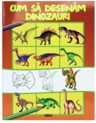 Cum să desenăm dinozauri (ISBN: 9789737148728)