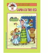 Capra cu trei iezi - Ion Creanga (ISBN: 9786067650815)