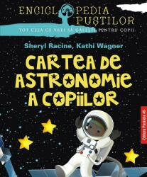 Cartea de astronomie a copiilor (ISBN: 9789734727803)