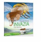 Invazia - Claudia Partole, Lica Sainciuc (ISBN: 9786066667210)