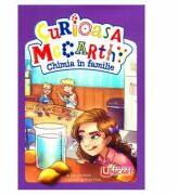 Curioasa McCarthy. Chimia in familie - Tory Christie (ISBN: 9786065766372)