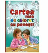 Cartea mea de colorat cu povesti (ISBN: 9786068553085)