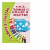 Coloram si invatam! Vesela, tacamuri si ustensile de bucatarie - Adina Grigore (ISBN: 9786063607097)