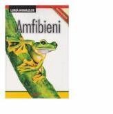Enciclopedie. Lumea Animalelor. Amfibieni (ISBN: 6421952001794)