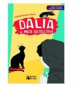 Dalia si micii detectivi - Arabella McIntyre-Brown (ISBN: 9786065905917)