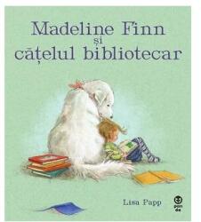 Madeline Finn și cățelul bibliotecar (ISBN: 9786069781449)