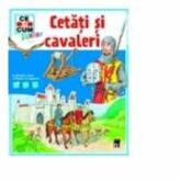 Ce si cum. Cetati si cavaleri - Eva Dix (ISBN: 9789737172389)