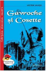 Gavroche și Cosette (ISBN: 9789731047386)