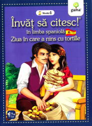 Ziua In Care A Nins Cu Tortille, - Editura Gama (ISBN: 9789731497969)