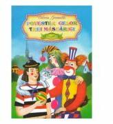 Povestea celor trei Mascarici - Valeriu Gramatki (ISBN: 9789975103336)