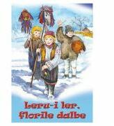 Leru-i ler, Florile dalbe (ISBN: 9789975103602)