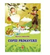 Copiii Primaverii - Silvia Ursache (ISBN: 9789975126687)