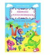 Peripetiile puiului de dinozaur - Silvia Ursache (ISBN: 9789975317283)