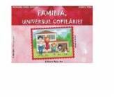 Familia, universul copilariei - Smaranda Maria Cioflica, Viorica Preda (ISBN: 9786066301138)