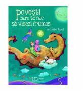 Povesti care te fac sa visezi frumos - Isabel Abedi (ISBN: 9786067044508)