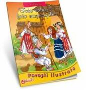 Fata babei si fata mosneagului. Poveste Ilustrata (ISBN: 9786065767782)